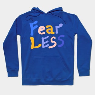 Fearless Hoodie